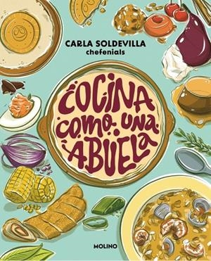 COCINA COMO UNA ABUELA | 9788427248434 | SOLDEVILLA, CARLA | Galatea Llibres | Llibreria online de Reus, Tarragona | Comprar llibres en català i castellà online