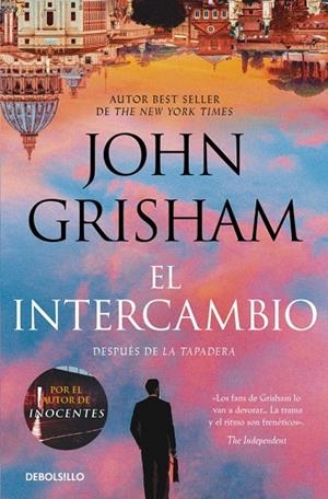 EL INTERCAMBIO (LA TAPADERA 2) | 9788466379342 | GRISHAM, JOHN | Galatea Llibres | Llibreria online de Reus, Tarragona | Comprar llibres en català i castellà online