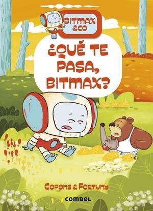 BITMAX 16 QUÉ TE PASA, BITMAX? | 9788411582575 | COPONS RAMON, JAUME | Galatea Llibres | Llibreria online de Reus, Tarragona | Comprar llibres en català i castellà online