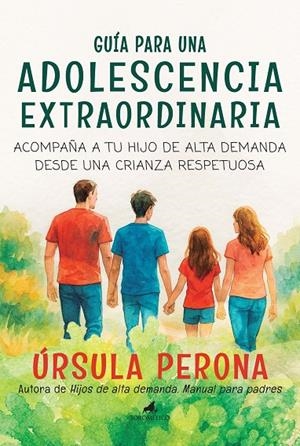 GUÍA PARA UNA ADOLESCENCIA EXTRAORDINARIA | 9788419962393 | PERONA, ÚRSULA | Galatea Llibres | Librería online de Reus, Tarragona | Comprar libros en catalán y castellano online