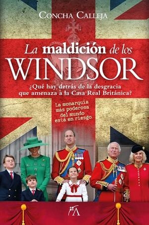 LA MALDICIÓN DE LOS WINDSOR | 9788410354463 | CONCHA CALLEJA | Galatea Llibres | Llibreria online de Reus, Tarragona | Comprar llibres en català i castellà online