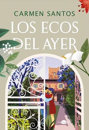 LOS ECOS DEL AYER | 9788419822772 | SANTOS, CARMEN | Galatea Llibres | Llibreria online de Reus, Tarragona | Comprar llibres en català i castellà online