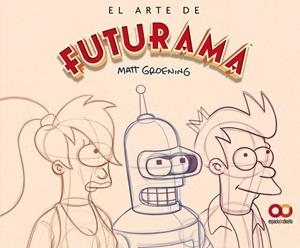 EL ARTE DE FUTURAMA | 9788441551817 | GROENING, MATT | Galatea Llibres | Llibreria online de Reus, Tarragona | Comprar llibres en català i castellà online