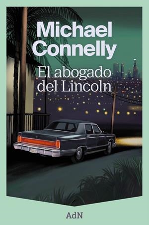 EL ABOGADO DEL LINCOLN | 9788410138353 | CONNELLY, MICHAEL | Galatea Llibres | Llibreria online de Reus, Tarragona | Comprar llibres en català i castellà online