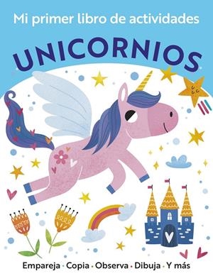 MI PRIMER LIBRO DE ACTIVIDADES. UNICORNIOS | 9788469643938 | GOLDING, ELIZABETH | Galatea Llibres | Llibreria online de Reus, Tarragona | Comprar llibres en català i castellà online