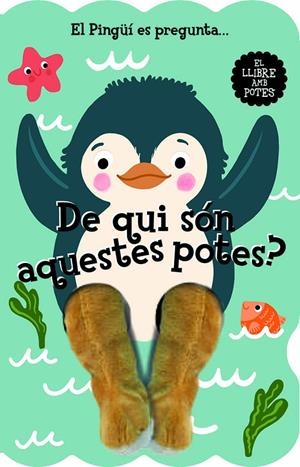 EL PINGÜÍ ES PREGUNTA... DE QUI SÓN AQUESTES POTES? | 9788412945447 | Galatea Llibres | Librería online de Reus, Tarragona | Comprar libros en catalán y castellano online
