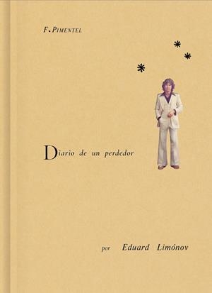 DIARIO DE UN PERDEDOR | 9788419737403 | LIMÓNOV, EDUARD | Galatea Llibres | Llibreria online de Reus, Tarragona | Comprar llibres en català i castellà online
