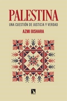PALESTINA, UNA CUESTIÓN DE JUSTICIA Y VERDAD | 9788410673304 | BISHARA, AZMI | Galatea Llibres | Llibreria online de Reus, Tarragona | Comprar llibres en català i castellà online