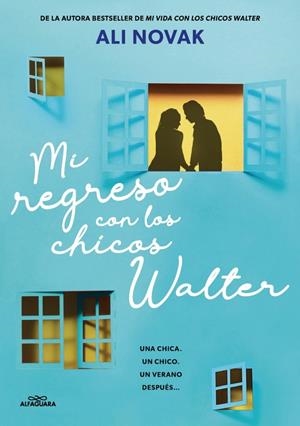 MI REGRESO CON LOS CHICOS WALTER (MI VIDA CON LOS CHICOS WALTER 2) | 9788410489233 | NOVAK, ALI | Galatea Llibres | Llibreria online de Reus, Tarragona | Comprar llibres en català i castellà online