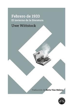 FEBRERO DE 1933 | 9788412902174 | WITTSTOCK, UWE | Galatea Llibres | Llibreria online de Reus, Tarragona | Comprar llibres en català i castellà online