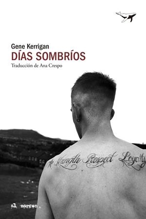 DÍAS SOMBRÍOS | 9788412872279 | KERRIGAN, GENE | Galatea Llibres | Llibreria online de Reus, Tarragona | Comprar llibres en català i castellà online