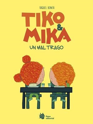 TIKO & MIKA 2. UN MAL TRAGO | 9788410158283 | BONITA, RAQUEL | Galatea Llibres | Llibreria online de Reus, Tarragona | Comprar llibres en català i castellà online