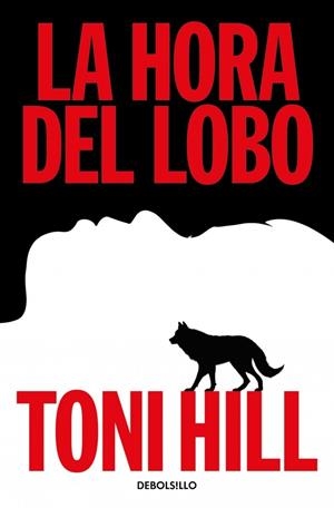 LA HORA DEL LOBO (TRILOGÍA DEL VERDUGO 2) | 9788466379373 | HILL, TONI | Galatea Llibres | Llibreria online de Reus, Tarragona | Comprar llibres en català i castellà online