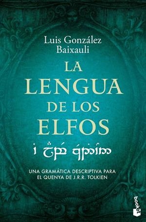 LA LENGUA DE LOS ELFOS | 9788445020609 | GONZÁLEZ B., LUIS | Galatea Llibres | Llibreria online de Reus, Tarragona | Comprar llibres en català i castellà online