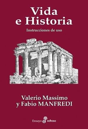 VIDA E HISTORIA | 9788435022705 | MANFREDI, VALERIO MASSIMO/MANFREDI, FABIO EMILIANO | Galatea Llibres | Librería online de Reus, Tarragona | Comprar libros en catalán y castellano online