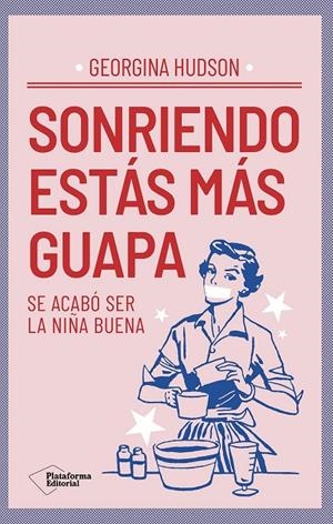 SONRIENDO ESTÁS MÁS GUAPA | 9791387568740 | HUDSON, GEORGINA | Galatea Llibres | Llibreria online de Reus, Tarragona | Comprar llibres en català i castellà online