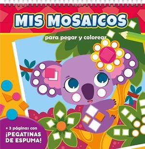 MIS MOSAICOS PARA PEGAR Y COLOREAR. ANIMALES SALVAJES | 9788410515239 | Galatea Llibres | Llibreria online de Reus, Tarragona | Comprar llibres en català i castellà online