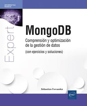 MONGODB | 9782409050510 | FERRANDEZ, SEBASTIEN | Galatea Llibres | Llibreria online de Reus, Tarragona | Comprar llibres en català i castellà online