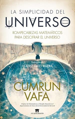 LA SIMPLICIDAD DEL UNIVERSO | 9788419414519 | VAFA, CUMRUN | Galatea Llibres | Llibreria online de Reus, Tarragona | Comprar llibres en català i castellà online