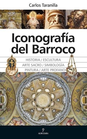 ICONOGRAFÍA DEL BARROCO | 9788410526853 | TARANILLA, CARLOS | Galatea Llibres | Llibreria online de Reus, Tarragona | Comprar llibres en català i castellà online