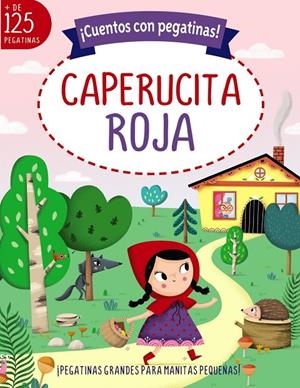 CUENTOS CON PEGATINAS! CAPERUCITA ROJA | 9788469662717 | MUNRO SMITH, EMMA | Galatea Llibres | Llibreria online de Reus, Tarragona | Comprar llibres en català i castellà online