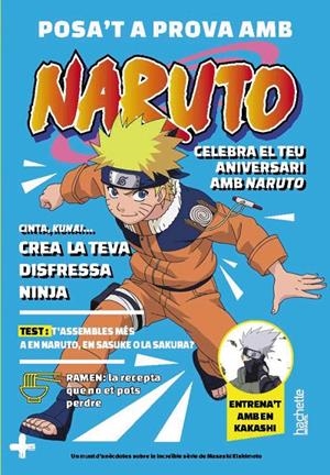 POSA'T A PROVA AMB NARUTO | 9788419804723 | ROCHER, MATHIEU | Galatea Llibres | Librería online de Reus, Tarragona | Comprar libros en catalán y castellano online
