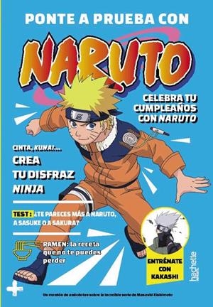 PONTE A PRUEBA CON NARUTO | 9788419804716 | ROCHER, MATHIEU | Galatea Llibres | Librería online de Reus, Tarragona | Comprar libros en catalán y castellano online