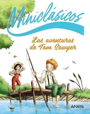 LAS AVENTURAS DE TOM SAWYER | 9788414343814 | TWAIN, MARK | Galatea Llibres | Llibreria online de Reus, Tarragona | Comprar llibres en català i castellà online