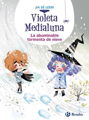 VIOLETA MEDIALUNA 7. LA ABOMINABLE TORMENTA DE NIEVE | 9788469644546 | ALMÉRAS, ARNAUD | Galatea Llibres | Llibreria online de Reus, Tarragona | Comprar llibres en català i castellà online