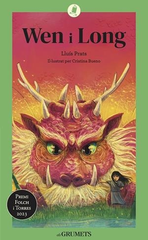 WEN I LONG | 9788424675622 | PRATS MARTINEZ, LLUÍS | Galatea Llibres | Librería online de Reus, Tarragona | Comprar libros en catalán y castellano online
