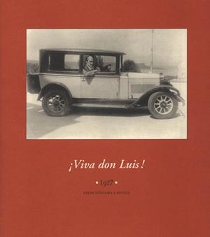 VIVA DON LUIS | 9788492108862 | Galatea Llibres | Librería online de Reus, Tarragona | Comprar libros en catalán y castellano online