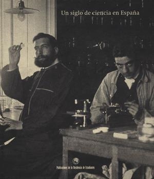 SIGLO DE CIENCIA EN ESPAÑA, UN | 9788495078889 | Galatea Llibres | Llibreria online de Reus, Tarragona | Comprar llibres en català i castellà online