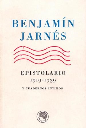 EPISTOLARIO 1919-1939 | 9788495078162 | JARNES,BENJAMIN | Galatea Llibres | Llibreria online de Reus, Tarragona | Comprar llibres en català i castellà online