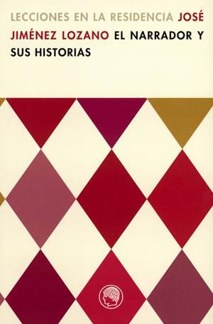 NARRADOR Y SUS HISTORIAS, EL | 9788495078124 | JIMENEZ LOZANO, JOSE | Galatea Llibres | Librería online de Reus, Tarragona | Comprar libros en catalán y castellano online