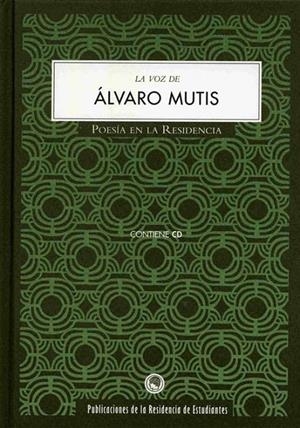 VOZ DE ALVARO MUTIS | 9788495078032 | MUTIS, ALVARO | Galatea Llibres | Llibreria online de Reus, Tarragona | Comprar llibres en català i castellà online