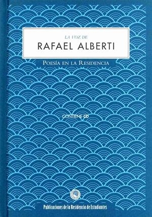 RAFAEL ALBERTI, LA VOZ DE | 9788495078902 | Galatea Llibres | Llibreria online de Reus, Tarragona | Comprar llibres en català i castellà online
