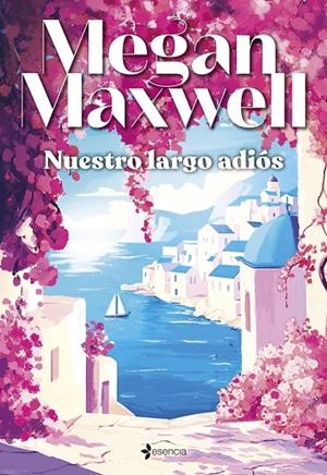 NUESTRO LARGO ADIOS | 9788408305835 | MAXWELL, MEGAN | Galatea Llibres | Llibreria online de Reus, Tarragona | Comprar llibres en català i castellà online