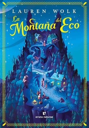 LA MONTAÑA DEL ECO | 9788419158987 | WOLK, LAUREN | Galatea Llibres | Llibreria online de Reus, Tarragona | Comprar llibres en català i castellà online