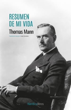 RESUMEN DE MI VIDA | 9791387563615 | MANN, THOMAS | Galatea Llibres | Llibreria online de Reus, Tarragona | Comprar llibres en català i castellà online