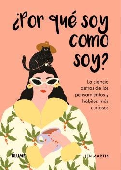 POR QUÉ SOY COMO SOY? | 9788410268982 | MARTIN, JEN/JOLLEY, HOLLY | Galatea Llibres | Librería online de Reus, Tarragona | Comprar libros en catalán y castellano online