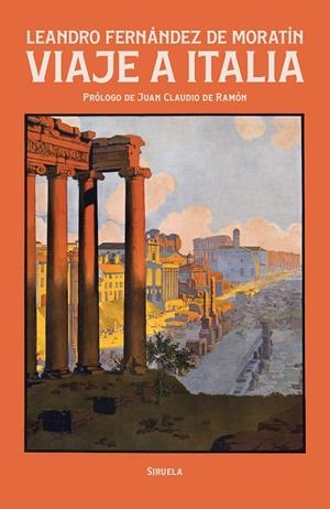 VIAJE A ITALIA | 9788410415751 | FERNÁNDEZ DE MORATÍN, LEANDRO | Galatea Llibres | Librería online de Reus, Tarragona | Comprar libros en catalán y castellano online