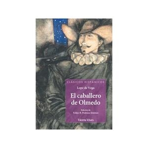 EL CABALLERO DE OLMEDO | 9788468290942 | PEDRAZA JIMENEZ, FELIPE B./ANTON GARCIA, FRANCESC/OTERO TORAL, MANUEL | Galatea Llibres | Librería online de Reus, Tarragona | Comprar libros en catalán y castellano online