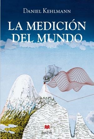 LA MEDICION DEL MUNDO | 9788496231979 | KEHLMAN, DANIEL | Galatea Llibres | Llibreria online de Reus, Tarragona | Comprar llibres en català i castellà online