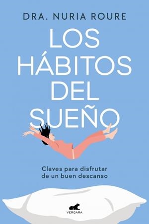 LOS HÁBITOS DEL SUEÑO | 9788410467217 | ROURE, NURIA | Galatea Llibres | Llibreria online de Reus, Tarragona | Comprar llibres en català i castellà online