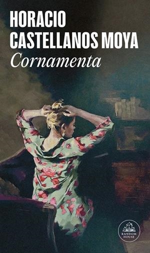 CORNAMENTA | 9788439744917 | CASTELLANOS MOYA, HORACIO | Galatea Llibres | Llibreria online de Reus, Tarragona | Comprar llibres en català i castellà online