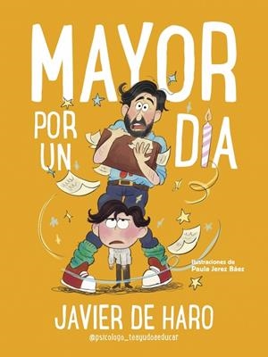 MAYOR POR UN DÍA | 9788448870997 | DE HARO, JAVIER | Galatea Llibres | Llibreria online de Reus, Tarragona | Comprar llibres en català i castellà online
