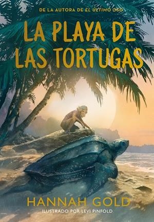 LA PLAYA DE LAS TORTUGAS | 9788410346703 | GOLD, HANNAH | Galatea Llibres | Llibreria online de Reus, Tarragona | Comprar llibres en català i castellà online