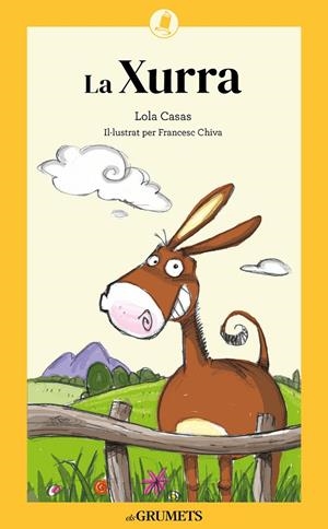 LA XURRA | 9788424675714 | CASAS, LOLA/CHIVA RIBAS, FRANCESC | Galatea Llibres | Llibreria online de Reus, Tarragona | Comprar llibres en català i castellà online