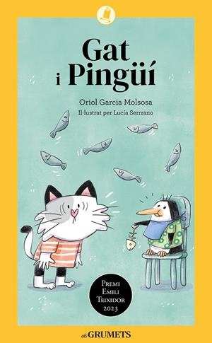 GAT I PINGÜÍ | 9788424675608 | GARCIA MOLSOSA, ORIOL | Galatea Llibres | Llibreria online de Reus, Tarragona | Comprar llibres en català i castellà online