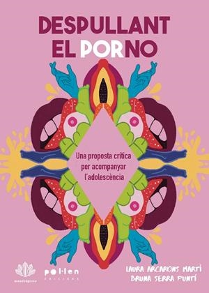 DESPULLANT EL PORNO | 9788410255852 | ARCARONS MARTÍ, LAURA | Galatea Llibres | Llibreria online de Reus, Tarragona | Comprar llibres en català i castellà online